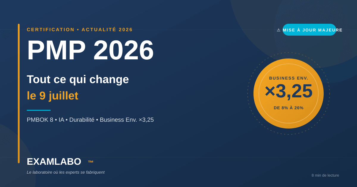 PMP 2026 : tout ce qui change le 1er juillet (PMBOK 8, IA, durabilité)